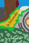 De wolvenvallei - Bernard Ferwerda - 9789493240759