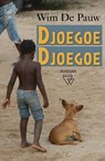 Djoegoe Djoegoe - Wim De Pauw - 9789493242234