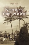 Namens mijn vader - Buur Marit - 9789493244108