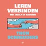 Leren verbinden - Thon Schreuders - 9789493244153