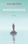 Midzomerzee - Han Rutten - 9789493245129