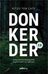 Donkerder 2.0 - Ritzo ten Cate - 9789493245884