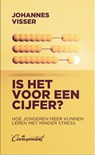 Is het voor een cijfer? - Johannes Visser - 9789493254381