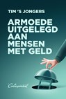 Armoede uitgelegd aan mensen met geld - Tim 'S Jongers - 9789493254466