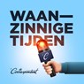 Waanzinnige tijden - Rob Wijnberg ; Rosan Smits ; Maaike Goslinga - 9789493254862