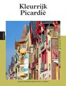 Kleurrijk Picardië - Sabine Vanmoorlegem ; Paul Janssen - 9789493259195