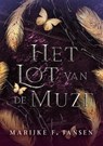 Het lot van de muze - Marijke F. Jansen - 9789493265844