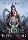 Een deal met de elfenkoning - Elise Kova - 9789493265851
