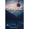 Skygge - Mark de Groot - 9789493266605