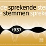 Sprekende stemmen 1937 - Beeld & Geluid - 9789493271319