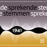 Sprekende stemmen 1941 - Beeld & Geluid - 9789493271401