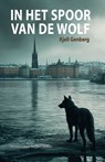 In het spoor van de wolf - Kjell Genberg - 9789493271999