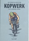 Kopwerk - Aart Vierhouten ; Koen de Jong - 9789493272422