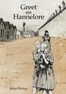 Greet & Hannelore - Richard Bintanja - 9789493275164