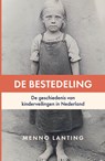 De Bestedeling - Menno Lanting - 9789493282636