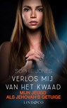 Verlos mij van het kwaad - Sophie Jones - 9789493285736