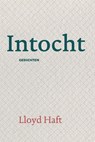 Intocht - Lloyd Haft - 9789493288799