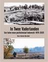In Twee Vaderlanden - Nico G. Schulte Nordholt - 9789493289345