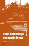 Een rustig leven - Beryl Bainbridge - 9789493290372
