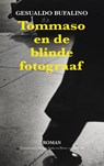 Tommaso en de blinde fotograaf - Gesualdo Bufalino - 9789493290785