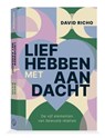 Liefhebben met aandacht - David Richo - 9789493301184