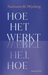 Hoe het werkt - Nachoem M. Wijnberg - 9789493304581
