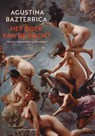 Het boek van de nacht - Agustina Bazterrica - 9789493305465