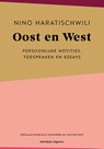 Oost en West - Nino Haratischwili - 9789493305878