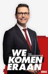 We komen eraan - Tom Vandendriessche - 9789493306974