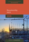 Bouwkundig werk 2026 - IGG bouweconomie - 9789493312937