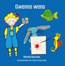 Gwenns wens - Marelle Boersma - 9789493314382