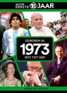 Geboren in 1973 - Mijn eerste 18 jaar - 9789493317109