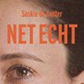 Net echt - Saskia De  Coster - 9789493320383