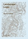 Landscape Logic - Steffen Nijhuis - 9789493329102