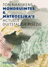 Mondruimtes & matroesjka's - Ton Naaijkens - 9789493332324
