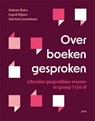 Over boeken gesproken - Heleen Buhrs ; Ingrid Elijzen ; Gertrud Cornelissen - 9789493336599