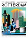 Why Should I Go To Rotterdam - Team WSIGT ; Sylvia Meijer-Villafane ; Lotte van Zijl - 9789493338708