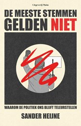 De meeste stemmen gelden niet, Sander Heijne -  - 9789493339262