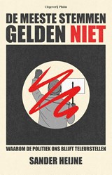 De meeste stemmen gelden niet, Sander Heijne -  - 9789493339279