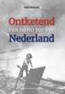 Ontketend Nederland - Hans Wansink - 9789493340404