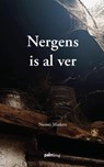 Nergens is al ver - Naomi Madern - 9789493343269
