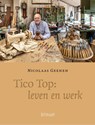 Tico Top: leven en werk - Nicolaas Geenen - 9789493343894