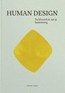 Human Design, de blauwdruk van je bestemming - Sarah Leers - 9789493345874