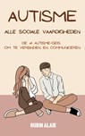 Autisme alle sociale vaardigheden - Rubin Alaie - 9789493347052