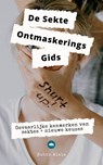 De Sekte -Ontmaskeringsgids - Rubin Alaie - 9789493347069
