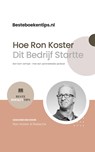 Besteboekentips.nl: Hoe Ron Koster Dit Bedrijf Startte - Ron Koster - 9789493347397