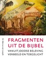Fragmenten uit de Bijbel - Marcus van Loopik - 9789493349414