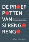 De proefpotten van Si Rengo Rengo - Arthur van Utrecht - 9789493349476