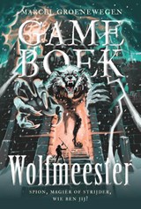 Gameboek - Wolfmeester, Marcel Groenewegen -  - 9789493354418