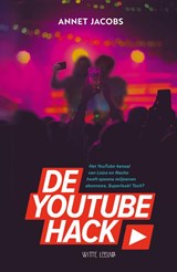 De YouTube Hack, Annet Jacobs -  - 9789493354555